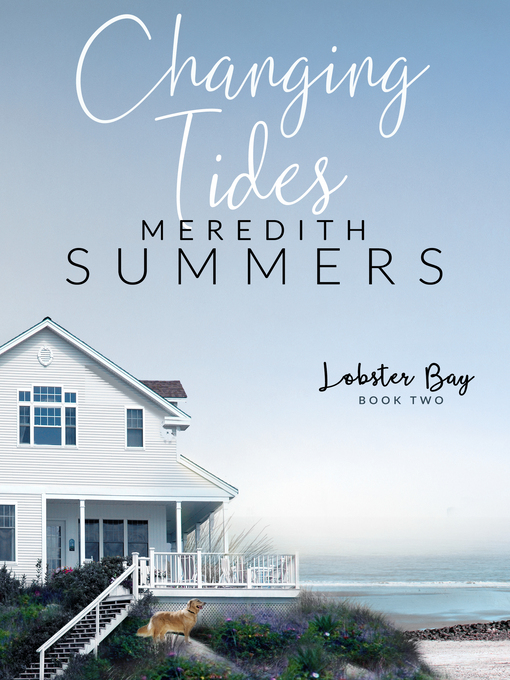 Title details for Changing Tides by Meredith Summers - Available